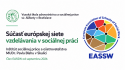 Vysoká škola zdravotníctva a soc. práce sv. Alžbety v Bratislave: Pracovisko v Skalici sa stalo členom Európskej asociácie škôl sociálnej práce