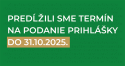 Predĺžili sme termín podávania prihlášok na VŠEM do 31.10.2025