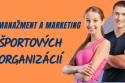 Vysoká škola medzinárodného podnikania ISM Slovakia v Prešove: Nový študijný program - Športový manažment a marketing