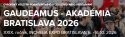 Gaudeamus - AKADÉMIA BRATISLAVA 2026